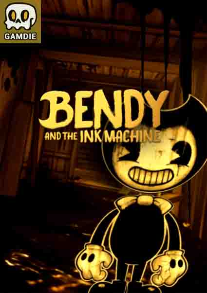 Bendy and the Ink Machine Complete Edition Free Download – Gamdie